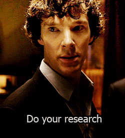 Benedict Cumberbatch do your research