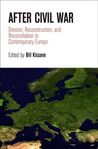Book cover of the book After Civil War: reconstructio national identity and armed conflict in Europe 1918-2011. University of Pennsylvania Press 2014