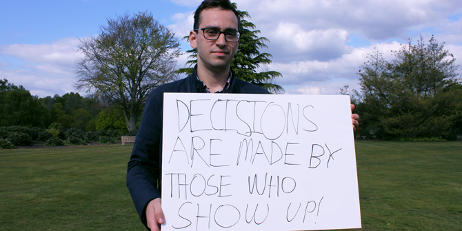"Decisions are made by those who show up!" - Matthew (LSE Government)