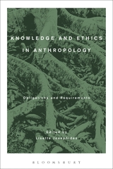 Knowledge and Ethics in Anthropology cover