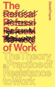 The Refusal of Work cover