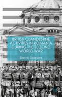 British Clandestine Activities in Romania cover